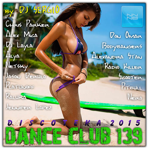 Dance club nnnb vol. Dance Club Vol. NNNB Vol. Discoteka 2018 Dance Club Vol 181. NNNB Vol.1.